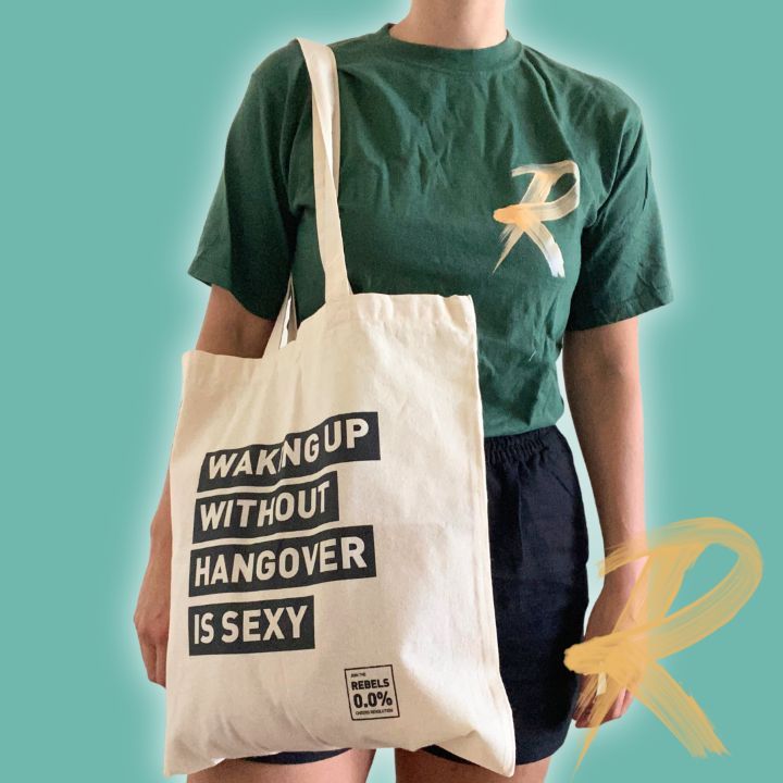 REBELS 0.0% TRAGTASCHE "WAKING UP WITHOUT HANGOVER IS SEXY"