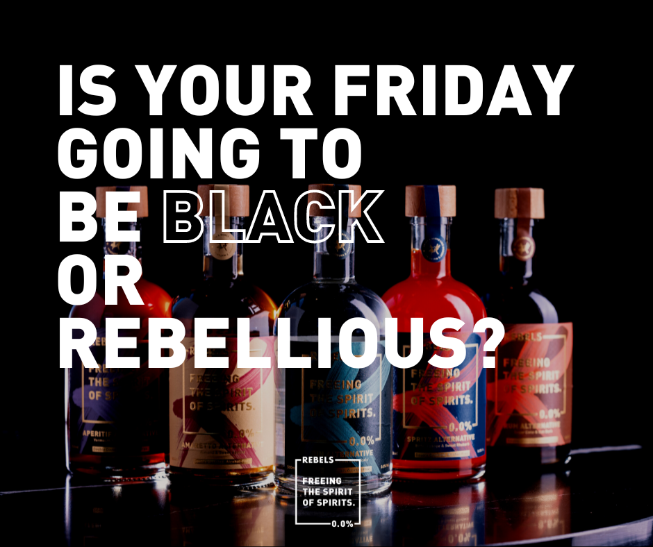 Is your Friday going to be BLACK or rebellious?