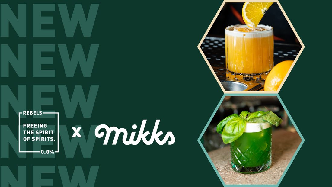 UNLEASH YOUR INNER MIXOLOGIST WITH THE REBELS 0.0% x MIKKS SETS